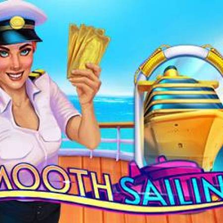 Smooth Sailing Slot Smooth Sailing Slot