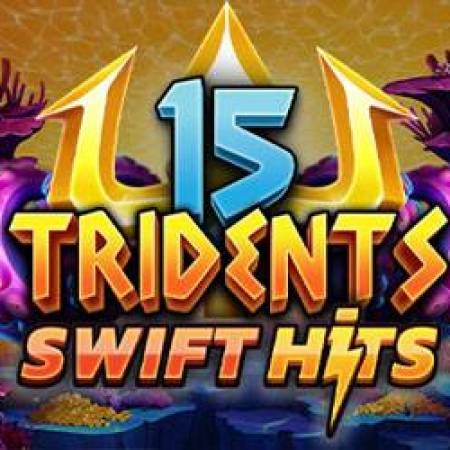 15 Tridents Slot 15 Tridents Slot