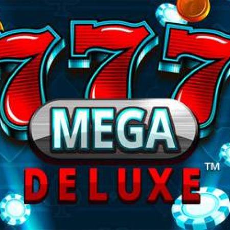777 Mega Deluxe Slot 777 Mega Deluxe Slot