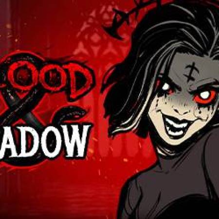 Blood and Shadow Slot Blood and Shadow Slot