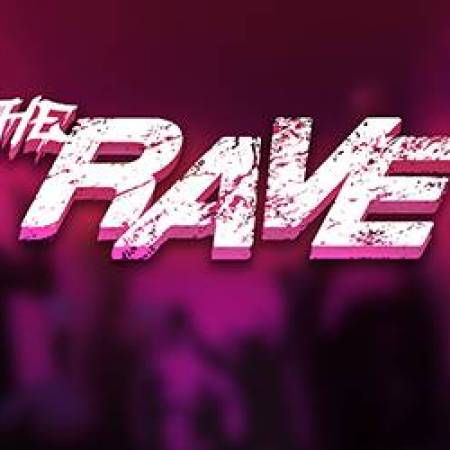 The Rave Slot The Rave Slot