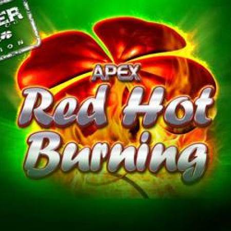 25 Red Hot Burning Clover Link Slot 25 Red Hot Burning Clover Link Slot