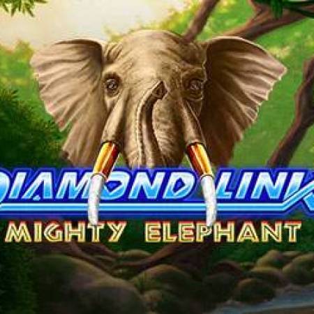 Diamond link Mighty Elephant Slot Diamond link Mighty Elephant Slot