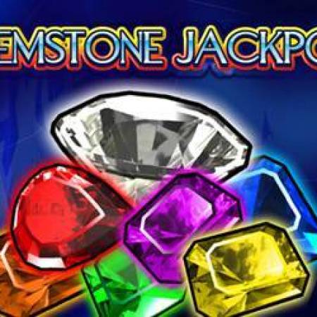 Gemstone Jackpot Slot Gemstone Jackpot Slot