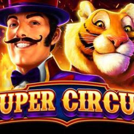 Super Circus Slot Super Circus Slot