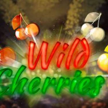 Wild Cherries Slot Wild Cherries Slot