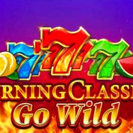 Burning Classics Go Wild Slot Burning Classics Go Wild Slot