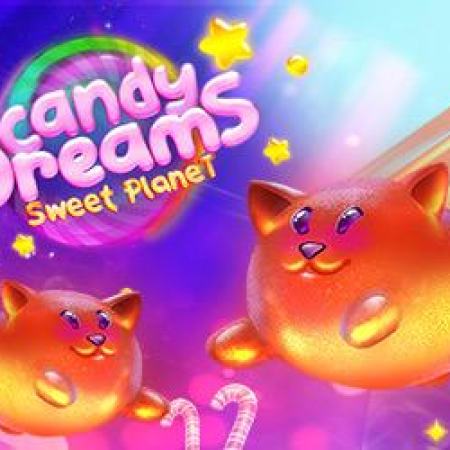 Candy dreams Sweet Planet Slot Candy dreams Sweet Planet Slot