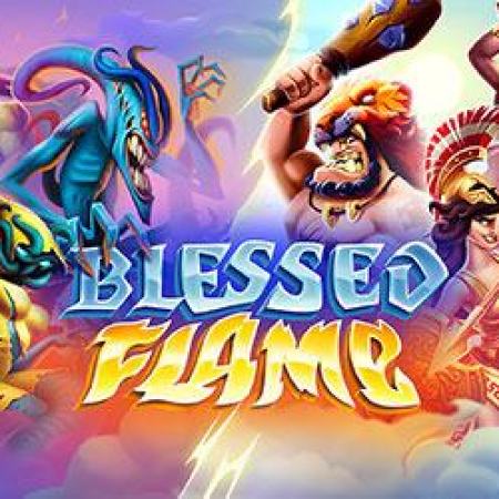 Blessed Flame Slot Blessed Flame Slot
