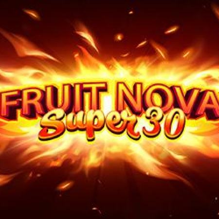 Fruit Super Nova 30 Slot Fruit Super Nova 30 Slot