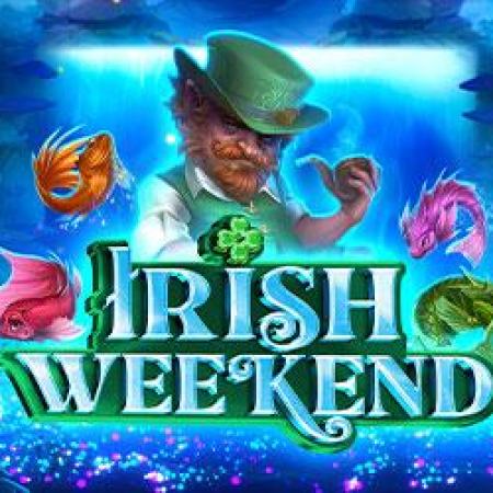 Irish Weekend Slot Irish Weekend Slot