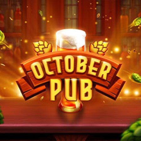 October Pub Slot October Pub Slot