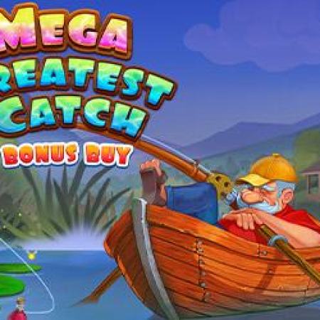 Mega Greatest Catch Bonus Buy Slot Mega Greatest Catch Bonus Buy Slot
