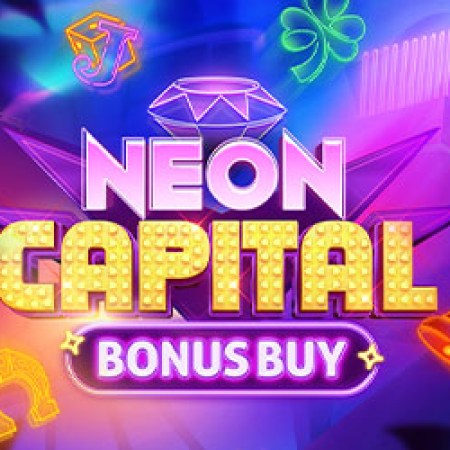 Neon Capital Bonus Buy Slot Neon Capital Bonus Buy Slot