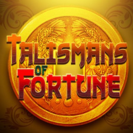 Talismans of Fortune Slot Talismans of Fortune Slot