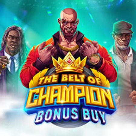 The Belt of Champion Bonus Buy Slot The Belt of Champion Bonus Buy Slot