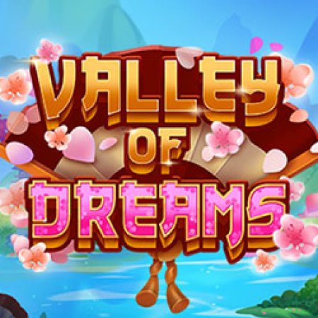 Valley of Dreams Slot Valley of Dreams Slot