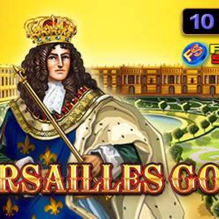 Versailles Gold Slot Versailles Gold Slot