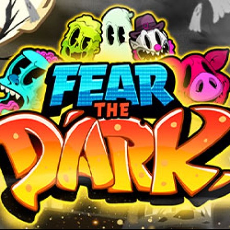 Fear the Dark Slot Fear the Dark Slot