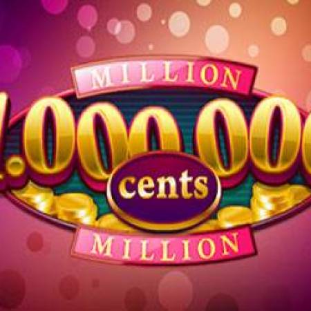 Million Cents HD Slot Million Cents HD Slot