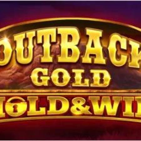 Outback Gold Hold and Win Slot Outback Gold Hold and Win Slot