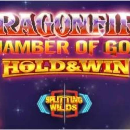 Dragonfire Chamber of Gold Hold & Win Slot Dragonfire Chamber of Gold Hold & Win Slot