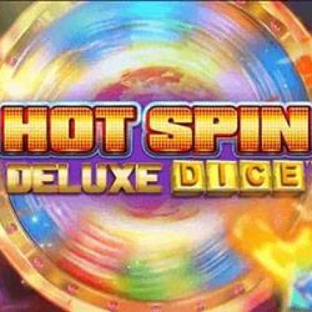 Hot Spin Deluxe Dice Slot Hot Spin Deluxe Dice Slot