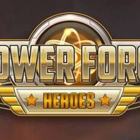 Power Force Heroes Slot Power Force Heroes Slot