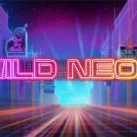 Wild Neon Slot Wild Neon Slot