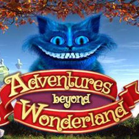 Adventures Beyond Wonderland Slot Adventures Beyond Wonderland Slot