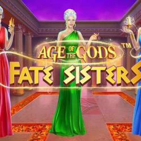 Age of the Gods Fate Sisters Slot Age of the Gods Fate Sisters Slot