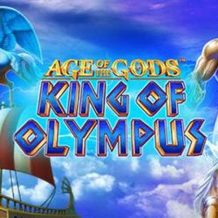 Age of the Gods King of Olympus Slot Age of the Gods King of Olympus Slot