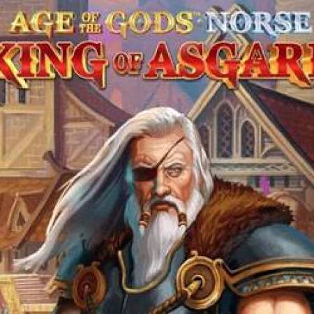 Age of the Gods Norse King of Asgard Slot Age of the Gods Norse King of Asgard Slot