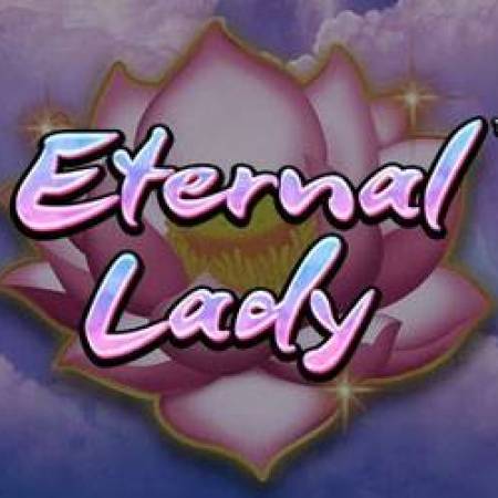 Eternal Lady Slot Eternal Lady Slot
