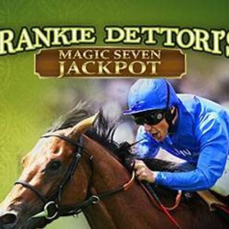 Frankie Dettoris Magic Seven Jackpot Slot Frankie Dettoris Magic Seven Jackpot Slot