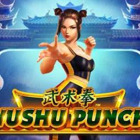Wushu Punch Slot Wushu Punch Slot