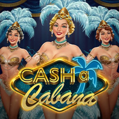 Cash-a-cabana Slot Cash-a-cabana Slot