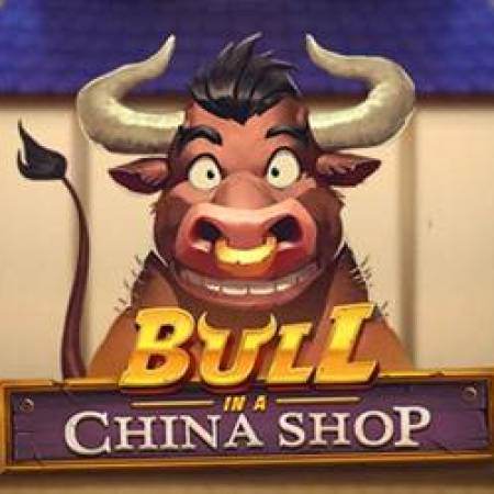 Bull in a China Shop Slot Bull in a China Shop Slot
