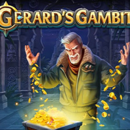 Gerard’s Gambit Slot Gerard’s Gambit Slot