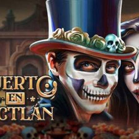 Muerto En Mictlan Slot Muerto En Mictlan Slot