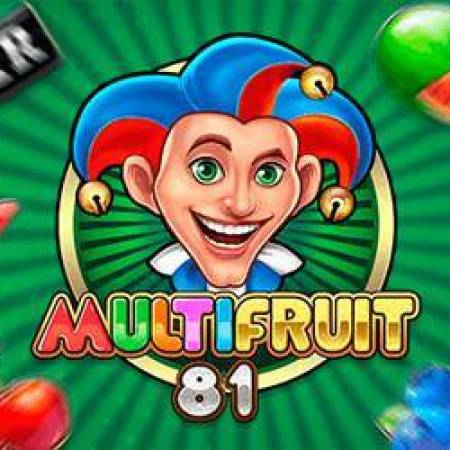 Multifruit 81 Slot Multifruit 81 Slot