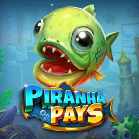 Piranha Pays Slot Piranha Pays Slot
