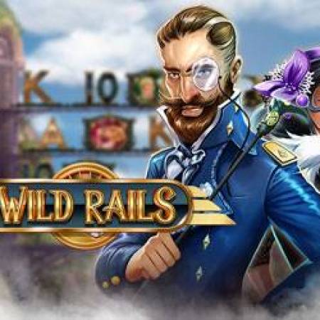 Wild Rails Slot Wild Rails Slot