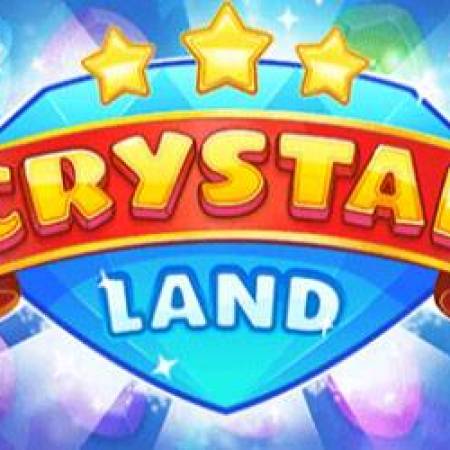 Crystal Land Slot Crystal Land Slot