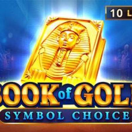 Book of Gold Symbol Choice Slot Book of Gold Symbol Choice Slot