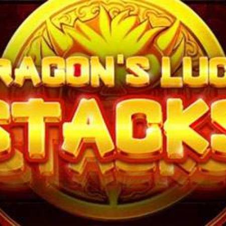 Dragon’s Luck Stacks Slot Dragon’s Luck Stacks Slot