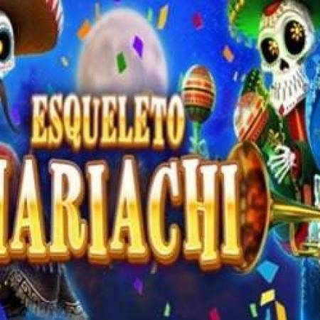 Esqueleto Mariachi Slot Esqueleto Mariachi Slot