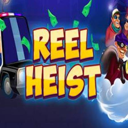 Reel Heist Slot Reel Heist Slot