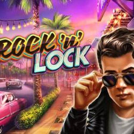 Rock ‘n’ Lock Slot Rock ‘n’ Lock Slot