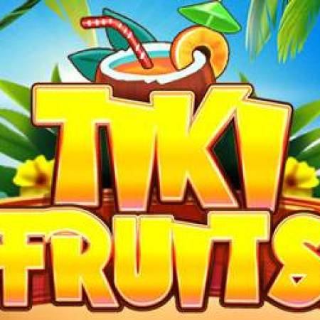 Tiki Fruits Slot Tiki Fruits Slot